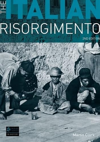 Beispielbild fr The Italian Risorgimento (Seminar Studies In History) zum Verkauf von WorldofBooks