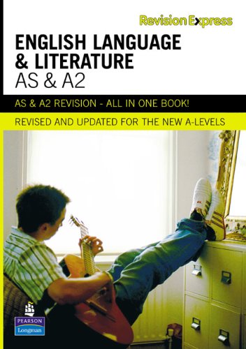 9781408206546: Revision Express AS and A2 English Language and Literature (Direct to learner Secondary)