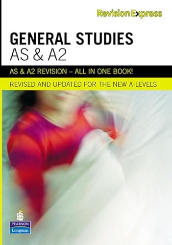 Stock image for Revision Express AS and A2 General Studies (Direct to learner Secondary) for sale by AwesomeBooks