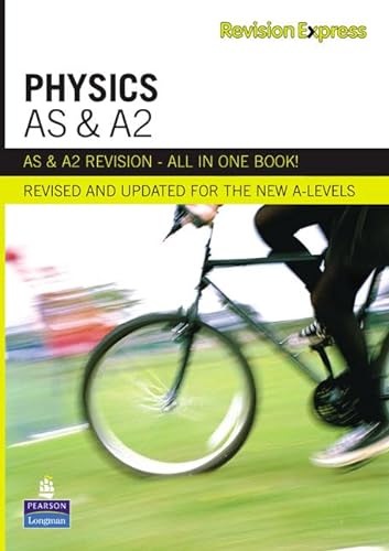 9781408206645: Revision Express AS and A2 Physics