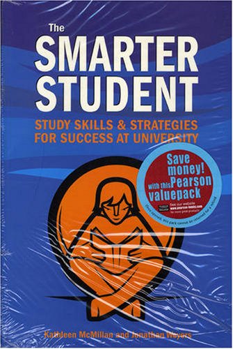Valuepack:The Smarter Student:Study Skills & Strategies for Success at University/The Smarter Student Planner (9781408207116) by McMillan, Dr Kathleen; Weyers, Dr Jonathan