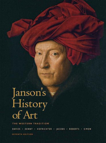 Janson's History of Art: AND Art History, Portable Edition, 14-17th Century Art Bk. 4: Western Tradition (9781408207963) by H.W. Janson