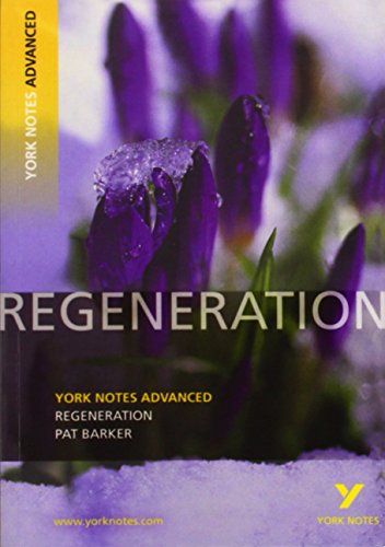 9781408217252: Regeneration: York Notes Advanced