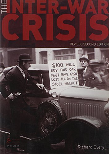 Imagen de archivo de The Inter-War Crisis a la venta por Better World Books: West