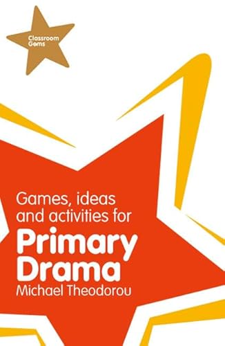 Stock image for Classroom Gems: Games, Ideas and Activities for Primary Drama for sale by WorldofBooks