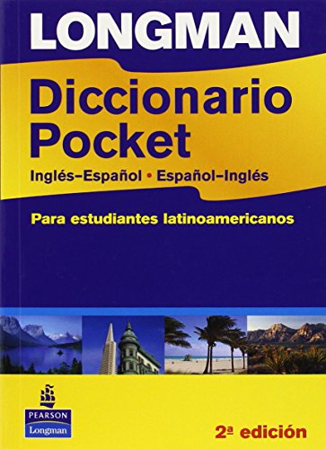 Imagen de archivo de Longman Diccionario Pocket, Ingles-Espanol, Espanol-Ingles: Para estudiantes latinamericanos (Paper) (2nd Edition) (Latin American Dictionary) a la venta por SecondSale