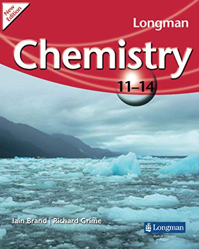 Stock image for Longman Chemistry 11-14 (2009 Edition) for sale by Better World Books: West