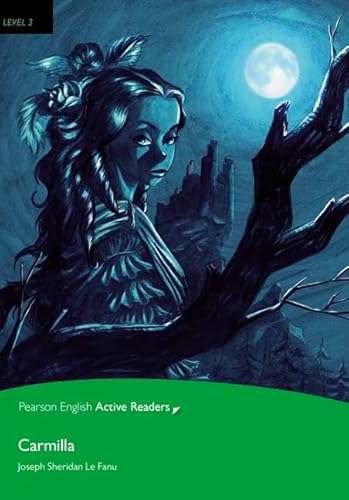 Level 3: Carmilla Book for Pack (Pearson English Active Readers) (9781408231883) by LeFanu, Sheridan