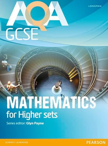 Beispielbild fr AQA GCSE Mathematics for Higher Sets Student Book (GCSE Maths AQA 2010) zum Verkauf von Monster Bookshop