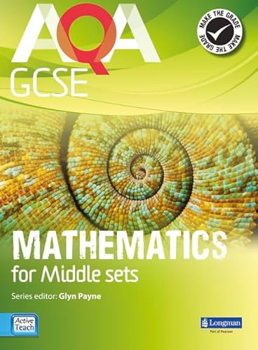 9781408232828: Aqa Gcse Mathematics for Middle Sets. Student Book (Longman Aqa Gcse Mathematics)