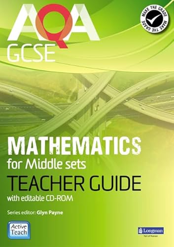 Stock image for AQA GCSE Mathematics for Middle Sets Teacher Guide: For Modular and Linear Specifications (GCSE Maths AQA 2010) for sale by Revaluation Books