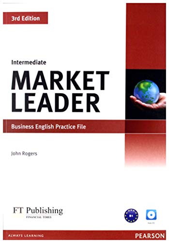 Market Leader Intermediate Practice File (with Audio CD) - Rogers, John