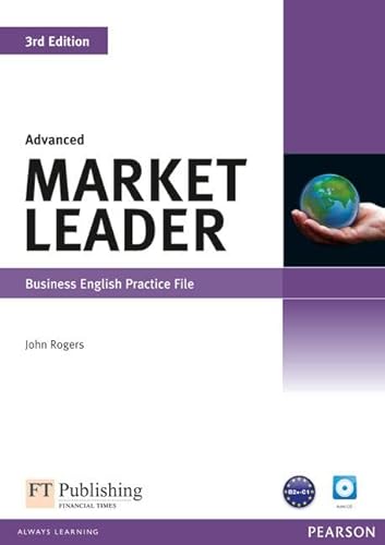 Imagen de archivo de Advanced Market Leader: Business English Practice File (Book & CD) a la venta por Books Unplugged