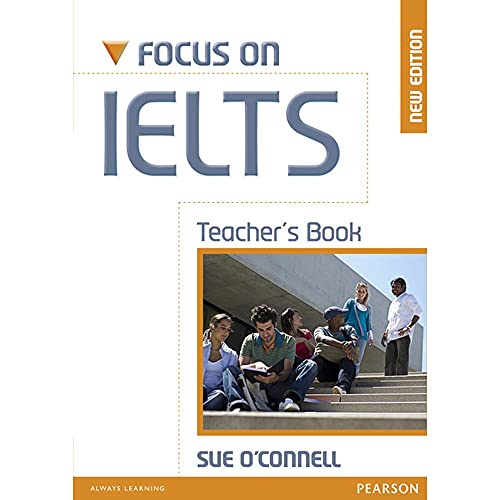 Imagen de archivo de Focus on IELTs Teacher's Book a la venta por Chiron Media