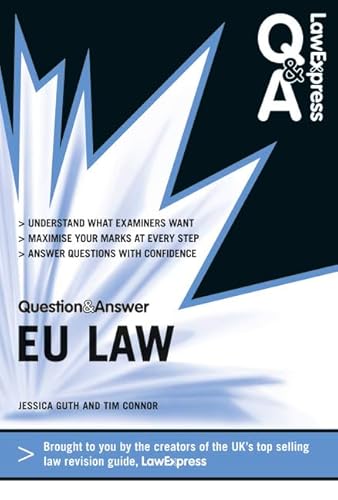 Stock image for Law Express Question and Answer: European Union Law (Revision Guide) (Law Express Questions & Answers) for sale by AwesomeBooks