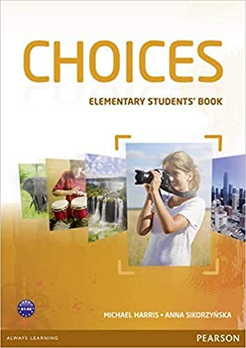 Beispielbild fr Choices. Elementary Students' Book zum Verkauf von Blackwell's