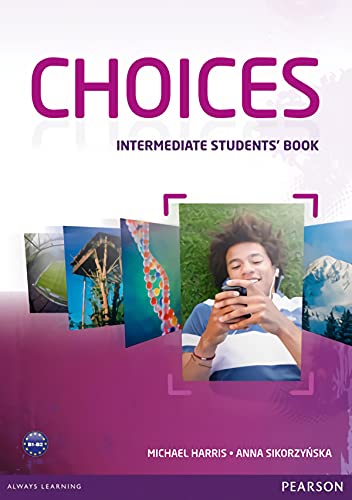 Beispielbild fr Choices Intermediate Students' Book zum Verkauf von AwesomeBooks