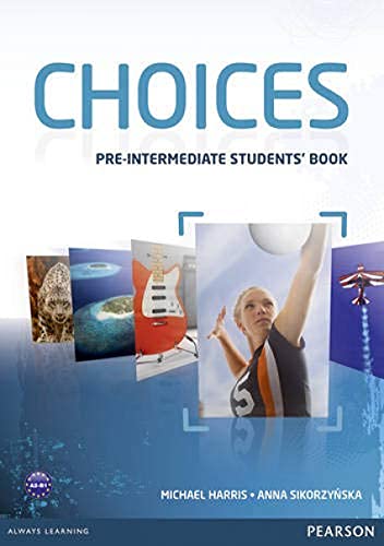 Beispielbild fr Choices. Pre-Intermediate Students' Book zum Verkauf von Blackwell's