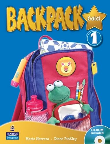 Backpack Gold 1 Student Book New Edition for Pack (9781408243121) by Pinkley, Diane; Herrera, Mario