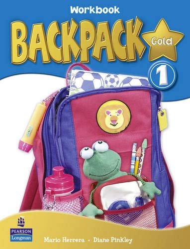 Backpack Gold 1 Workbook New Edition for Pack (9781408243145) by Pinkley, Diane; Herrera, Mario
