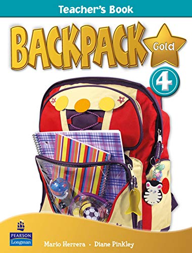 9781408243374: Backpack Gold 4 Teacher's Book New Edition