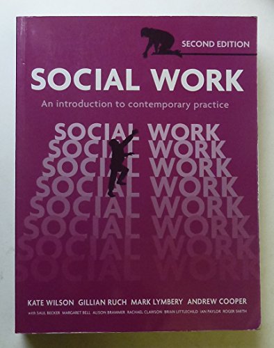 Beispielbild fr Social Work: An Introduction to Contemporary Practice zum Verkauf von WorldofBooks