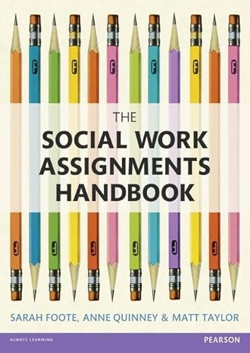 Beispielbild fr The Social Work Assignments Handbook: A Practical Guide for Students zum Verkauf von WorldofBooks