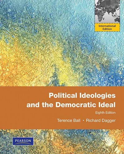 Political Ideologies and the Democratic Ideal Plus MyPoliSciKit Pack (9781408257739) by Ball, Terence