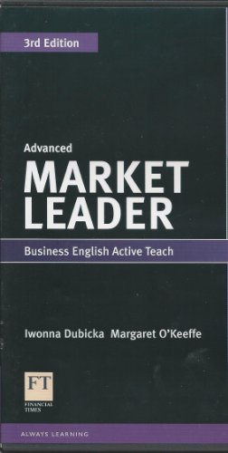 Market Leader Business English Advanced Active Teach (9781408259948) by Iwonna Dubicka; Margaret O'Keeffe