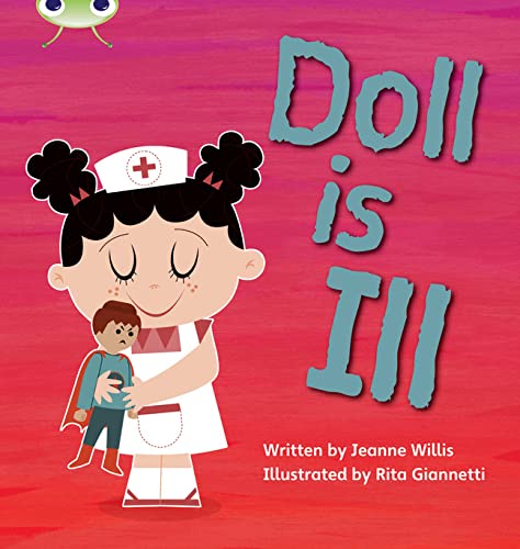 Stock image for Bug Club Phonics - Phase 2 Unit 5: Doll Is Ill for sale by Blackwell's