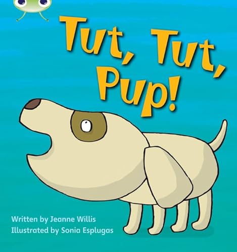 9781408260258: Bug Club Phonics - Phase 2 Unit 4: Tut Tut Pup