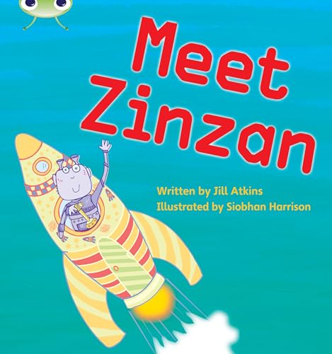 Stock image for Bug Club Phonics - Phase 3 Unit 9: Meet Zinzan for sale by Blackwell's