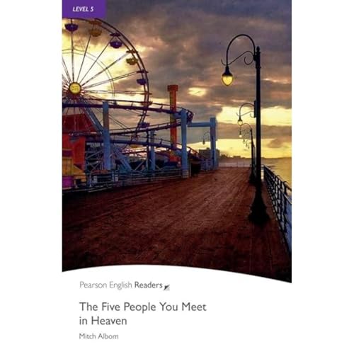 Beispielbild fr The Five People You Meet in Heaven (Pearson English Graded Readers) zum Verkauf von WorldofBooks