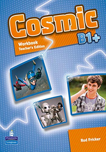 9781408267561: COSMIC B1+ WORKBOOK TEACHER'S EDITION & AUDIO CDPACK