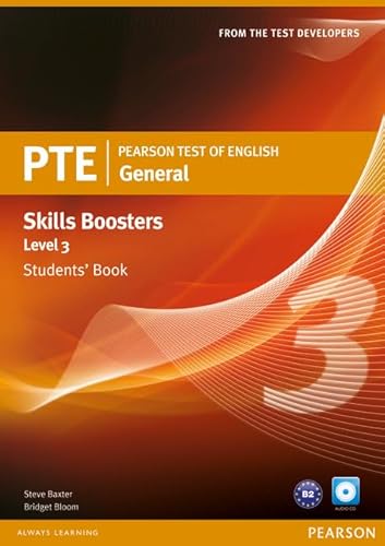 PEARSON TEST OF ENGLISH GENERAL SKILLS BOOSTER 3 STUDENTS' BOOK AND CD P (9781408267837) by Baxter, Steve