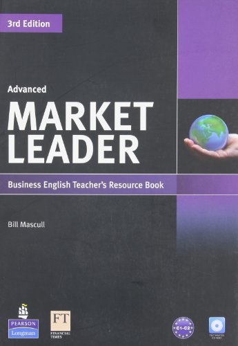 Stock image for Market Leader Advanced Teacher's Resource Book with Test Master CD-ROM for sale by Dream Books Co.