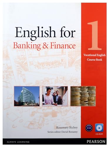 9781408269886: English for Banking & Finance Level 1 Coursebook and CD-Rom Pack (Vocational English)