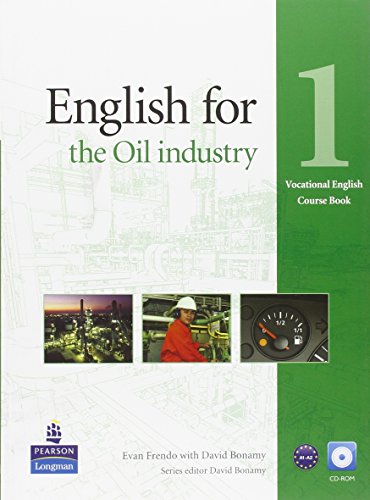 9781408269978: English for the Oil Industry Level 1 Coursebook and Audio CD Pack