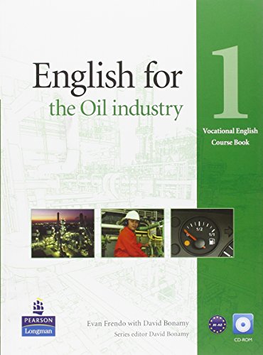 9781408269978: English for the Oil Industry Level 1 Coursebook and CD-Ro Pack: Industrial Ecology (Vocational English)