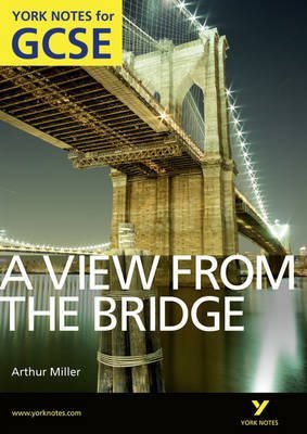 Beispielbild fr A View From The Bridge: York Notes for GCSE (Grades A*-G) zum Verkauf von WorldofBooks