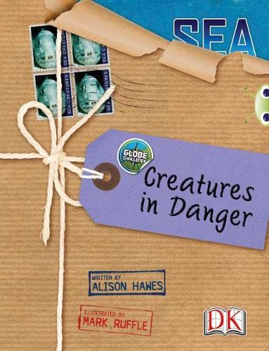 9781408273890: Bug Club Independent Non Fiction Year 5 Blue A Globe Challenge: Creatures in Danger