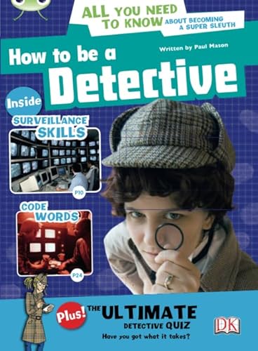 9781408274163: How to be a Detective (BUG CLUB)