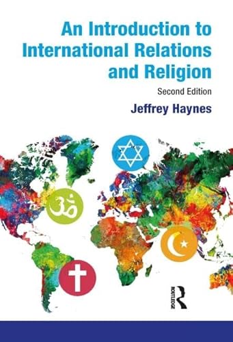 Imagen de archivo de An Introduction to International Relations and Religion a la venta por Better World Books: West