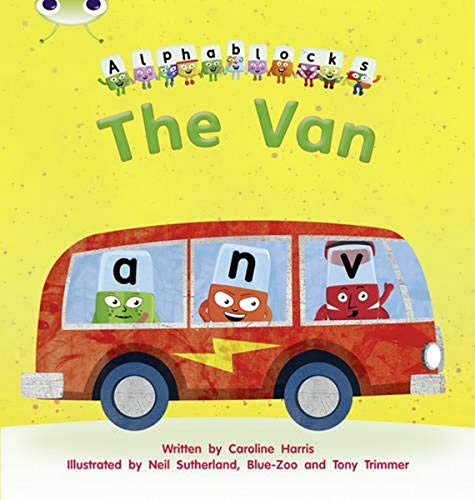 Stock image for Bug Club Phonics - Phase 3 Unit 6: Alphablocks The Van for sale by Blackwell's