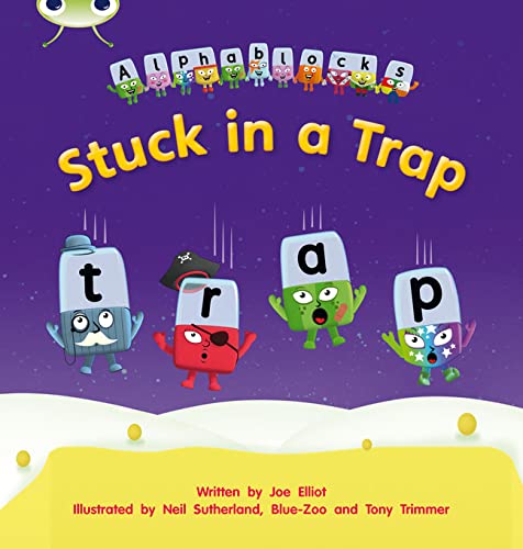 Stock image for Bug Club Phonics ? Phase 4 Unit 12: Stuck in a Trap for sale by Blackwell's