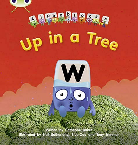Stock image for Bug Club Phonics - Phase 5 Unit 13: Up in a Tree for sale by Blackwell's