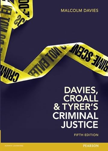 Davies, Croall & Tyrer's Criminal Justice (9781408283059) by Davies, Malcolm