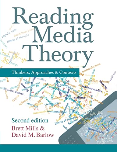 Imagen de archivo de Reading Media Theory: Thinkers, Approaches and Contexts a la venta por WorldofBooks