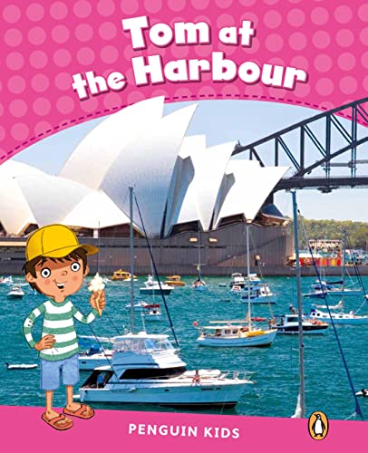 9781408288276: LEVEL 2: TOM AT THE HARBOUR CLIL