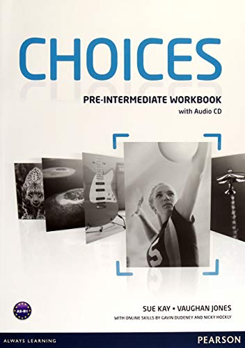 Imagen de archivo de Choices Pre-Intermediate Workbook &amp; Audio CD Pack a la venta por Blackwell's